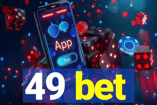 49 bet
